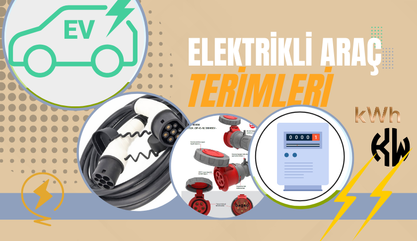 Elektrikli Araç Terimleri